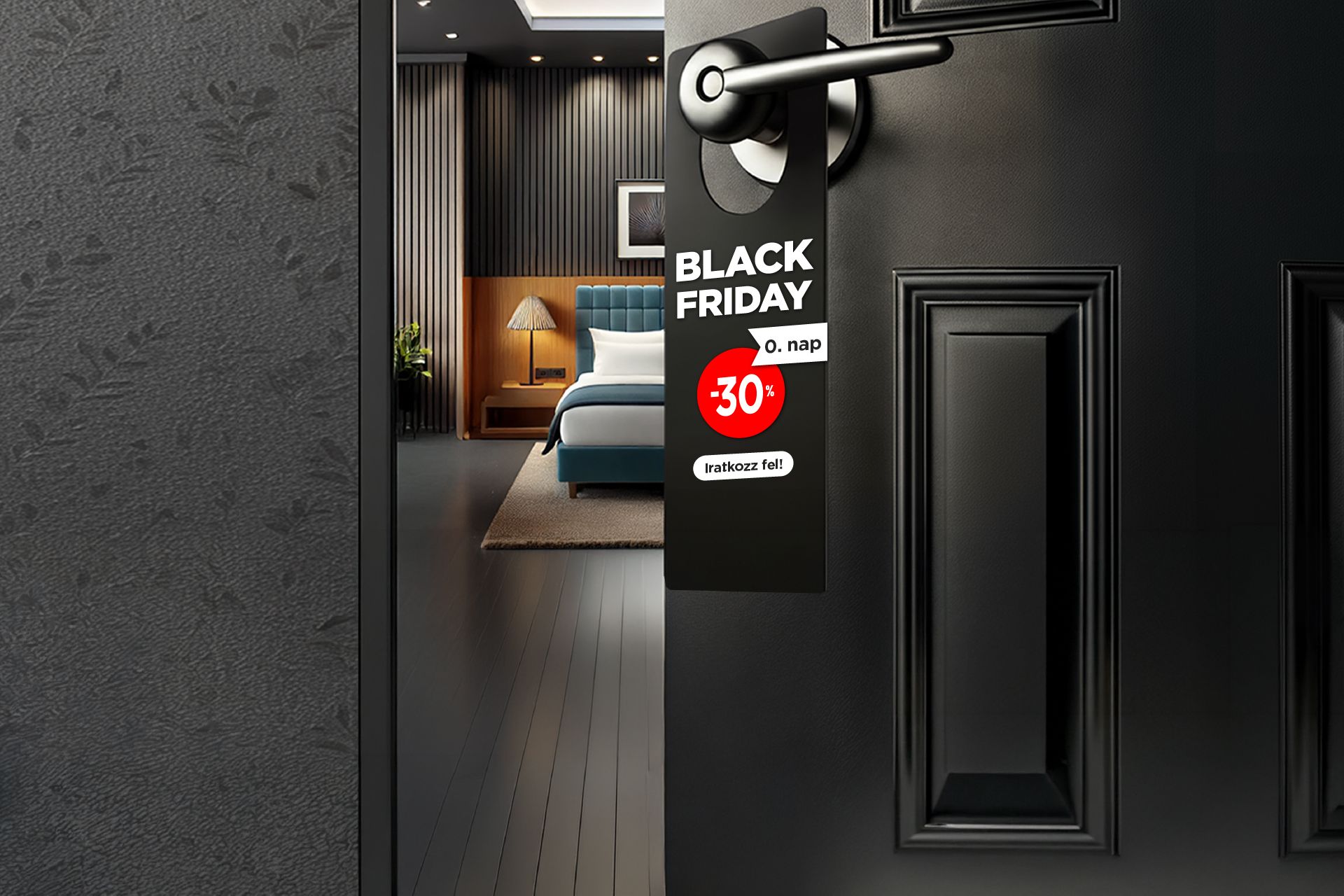 BLACK FRIDAY előfoglalási lehetőség!